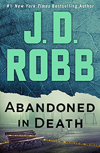Abandoned in Death: An Eve Dallas Novel