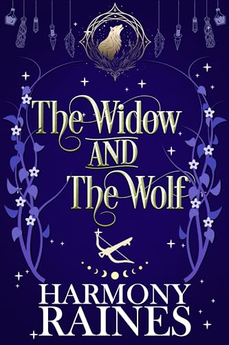 The Widow and the Wolf by Harmony Raines